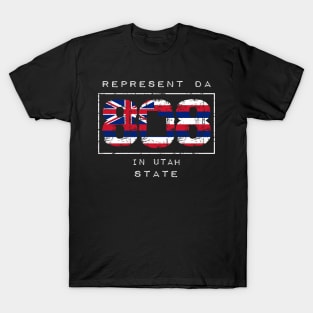 Rep Da 808 in Utah State by Hawaii Nei All Day T-Shirt